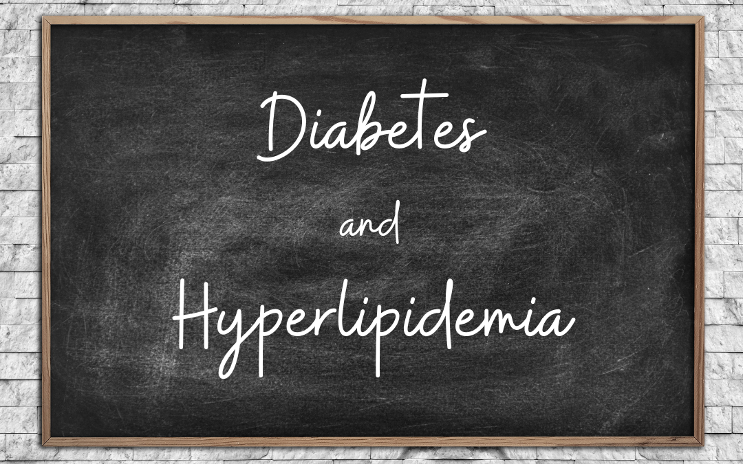 Diabetes and Hyperlipidemia – How Are They Related?